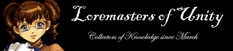 Welcome to Loremasters of Unity!