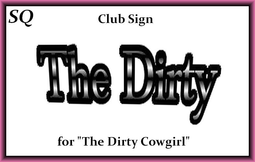  photo The Dirty - Club Sign-Display_zpstybwac2k.jpg