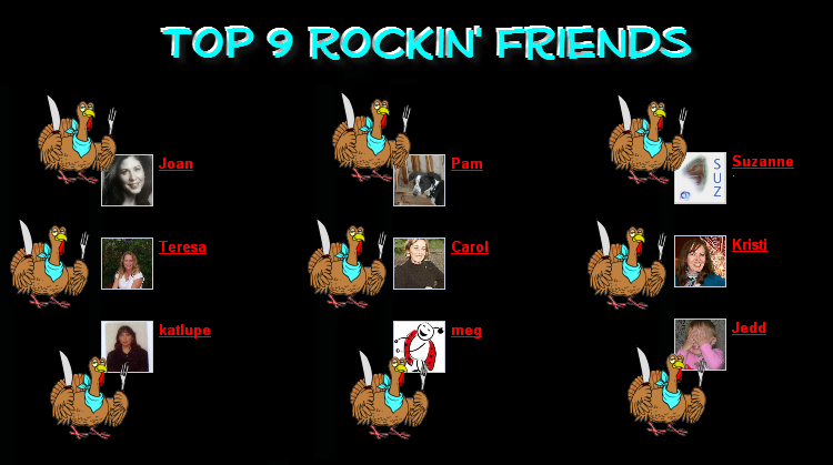 Top 9 Rockin Friends